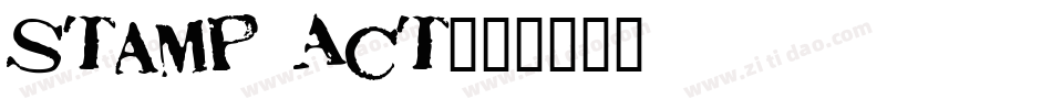 Stamp Act字体转换